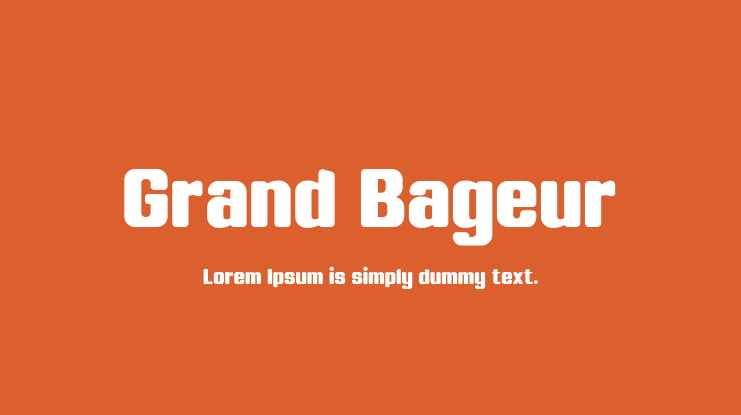 Grand Bageur Font