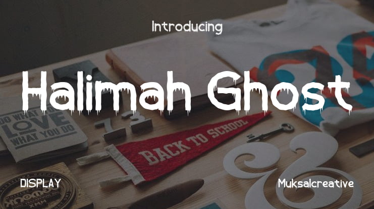 Halimah Ghost Font