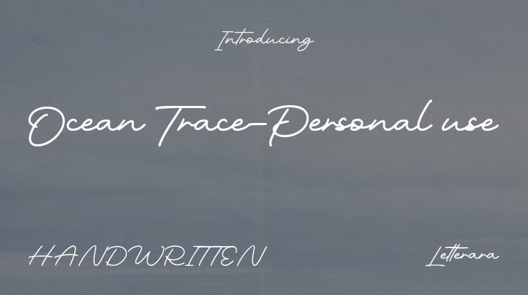 Ocean Trace-Personal use Font