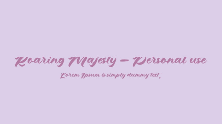 Roaring Majesty - Personal use Font