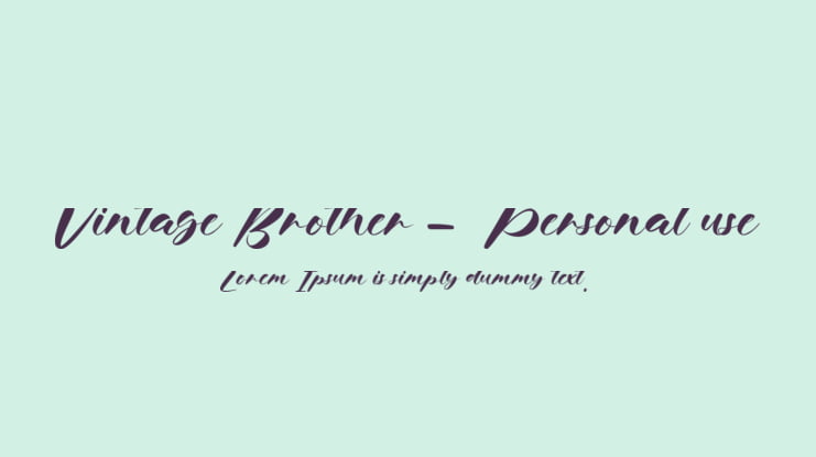 Vintage Brother -  Personal use Font