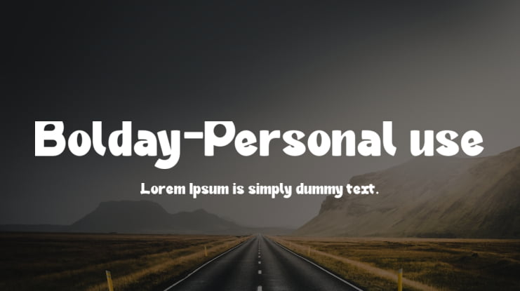 Bolday-Personal use Font