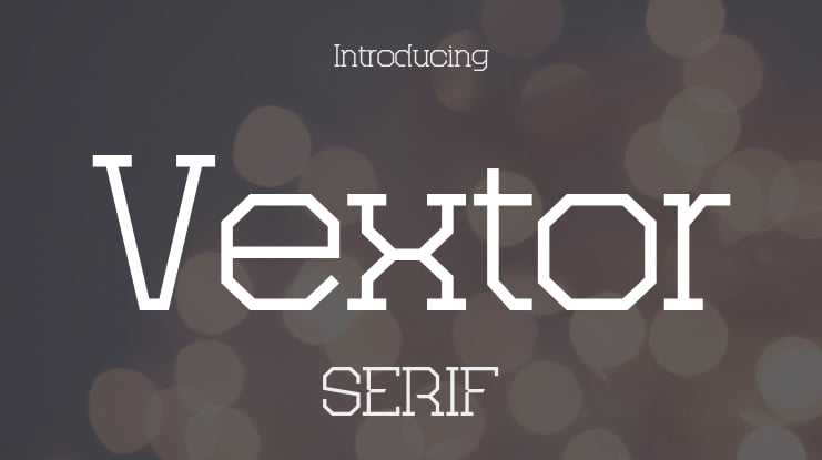 Vextor Font Family