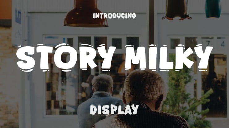 Story Milky Font