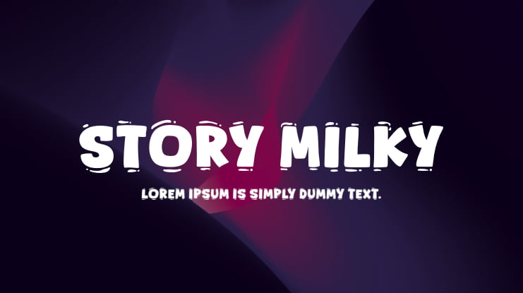 Story Milky Font