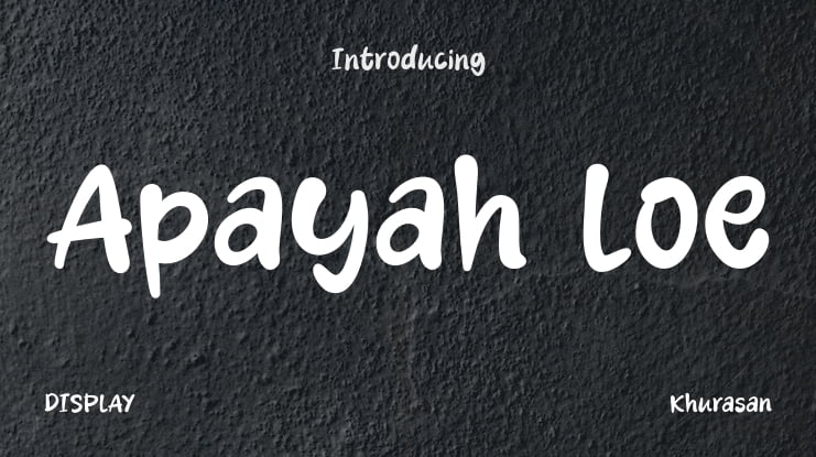 Apayah Loe Font