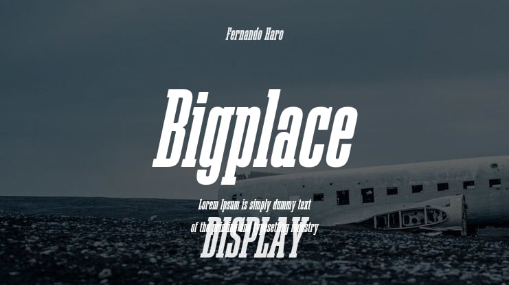 Bigplace Font