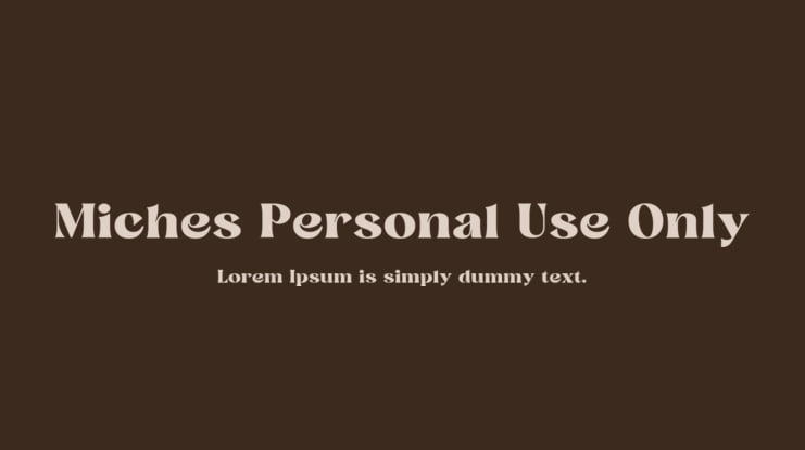 Miches Personal Use Only Font