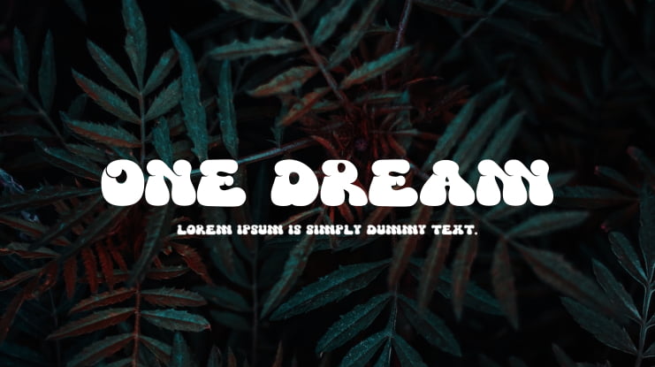 One Dream Font