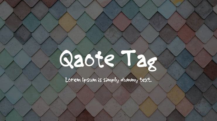 Qaote Tag Font