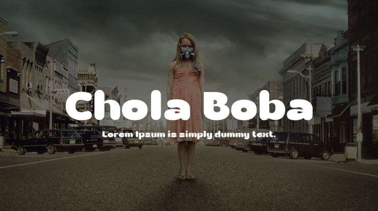 Chola Boba Font