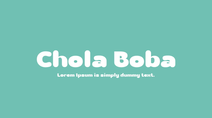 Chola Boba Font