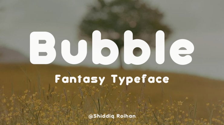 Bubble Fantasy Font