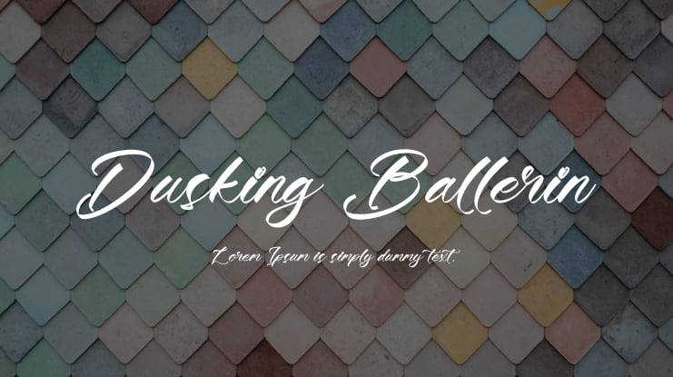 Dusking Ballerin Font