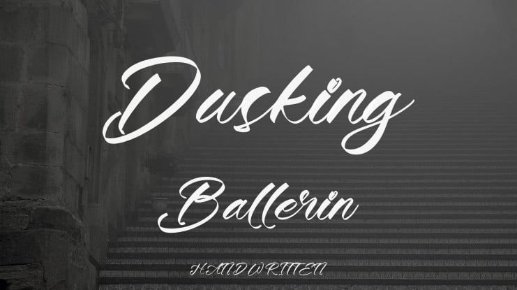 Dusking Ballerin Font