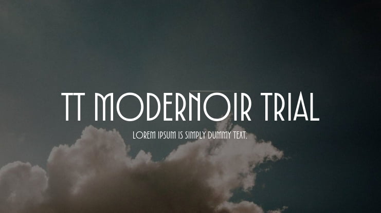 TT Modernoir Trial Font Family