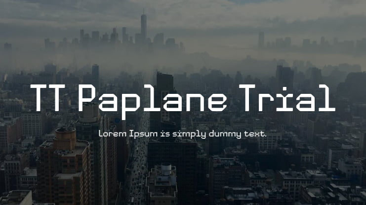 TT Paplane Trial Font Family