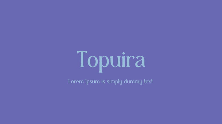 Topuira Font