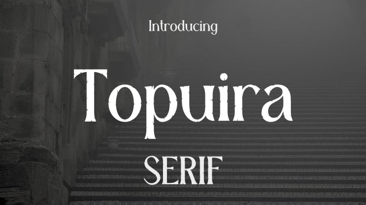 Topuira Font