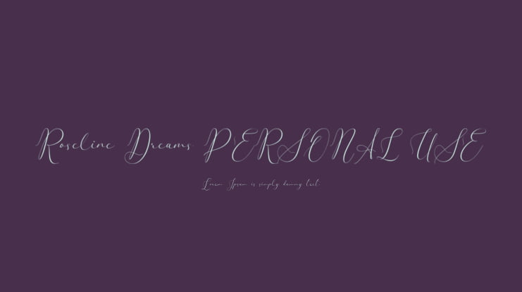 Roseline Dreams PERSONAL USE Font