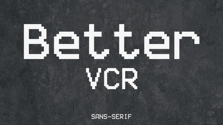 Better VCR Font