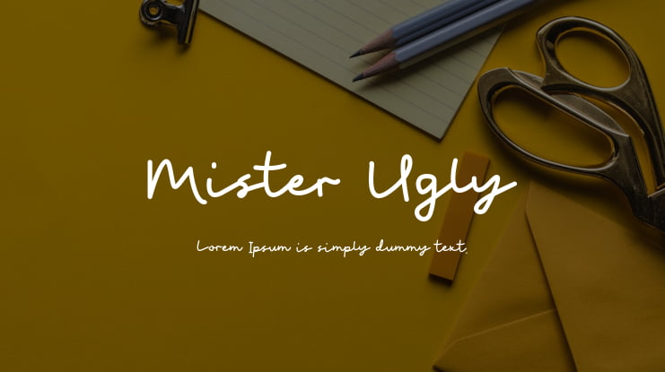 Mister Ugly Font