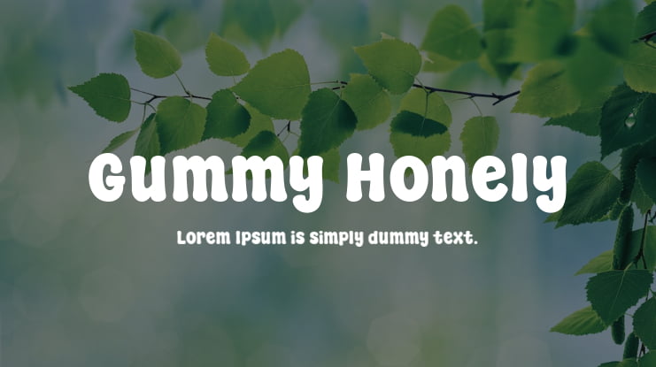 Gummy Honely Font