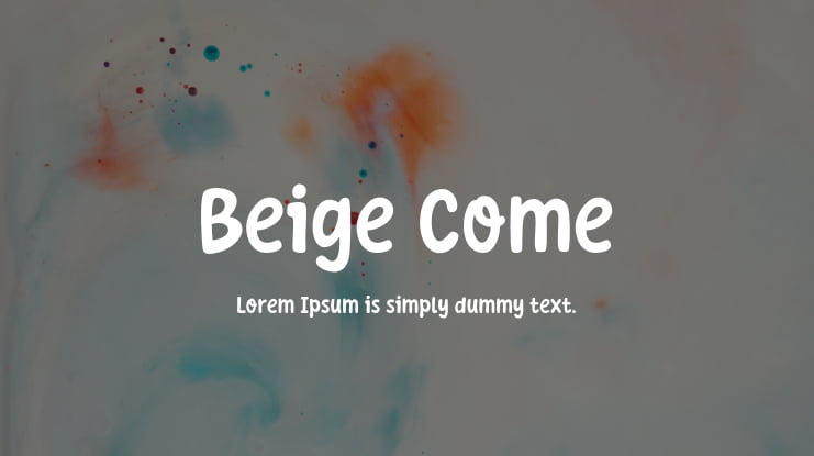 Beige Come Font