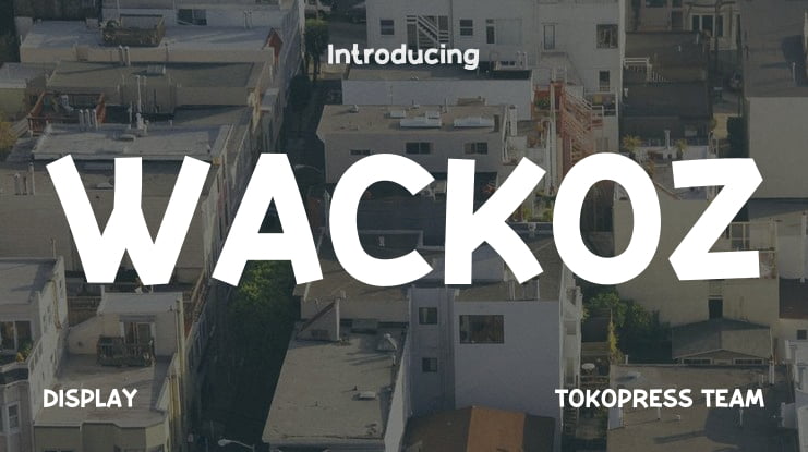 WACKOZ Font