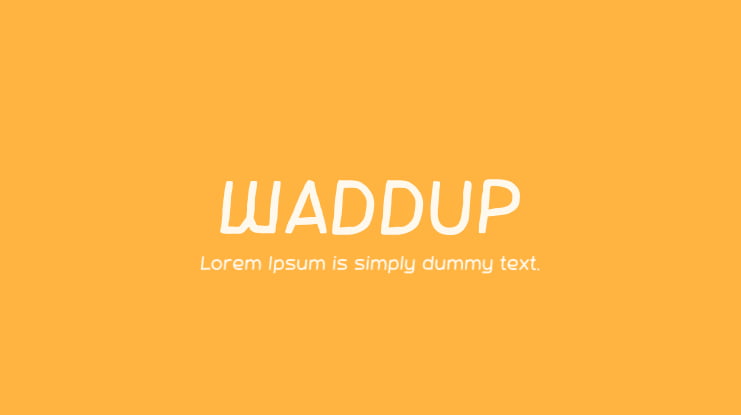 WADDUP Font