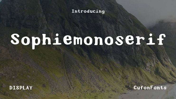 Sophiemonoserif Font