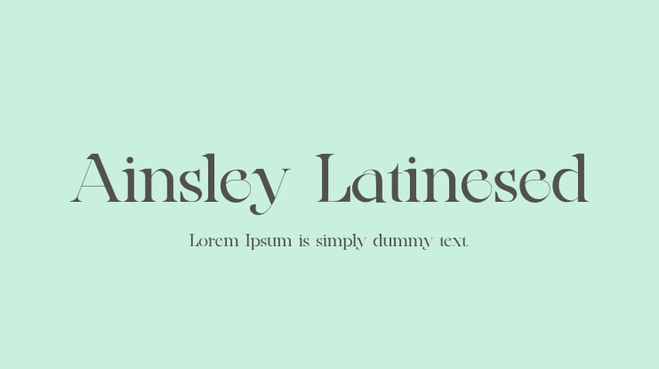 Ainsley Latinesed Font Family