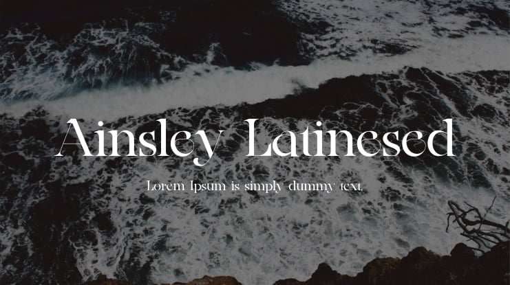 Ainsley Latinesed Font Family