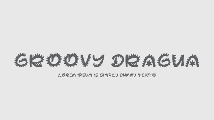 Groovy Dragua Font