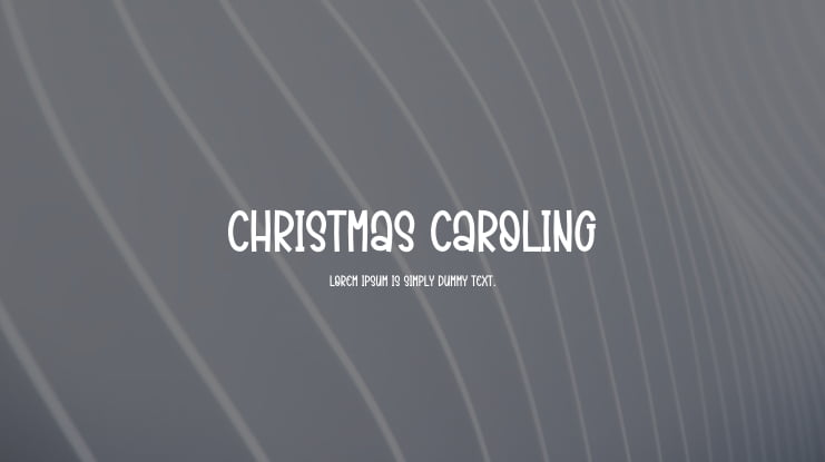 Christmas Caroling Font