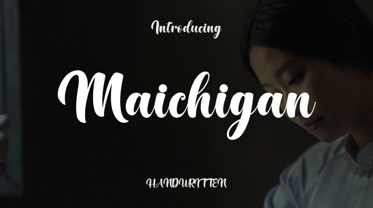 Maichigan Font