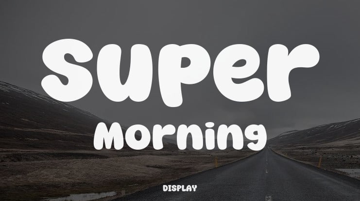 Super Morning Font