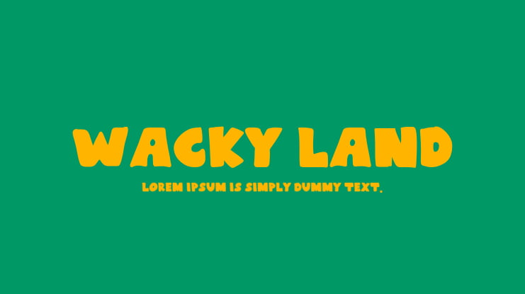 Wacky Land Font