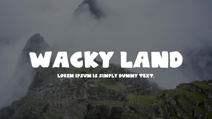 Wacky Land Font