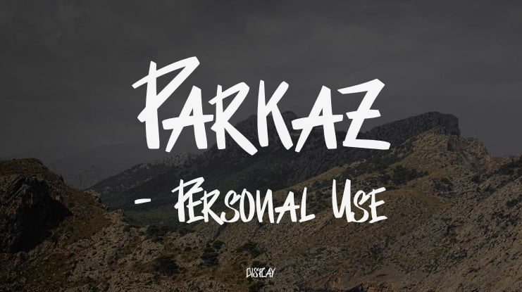 Parkaz - Personal Use Font