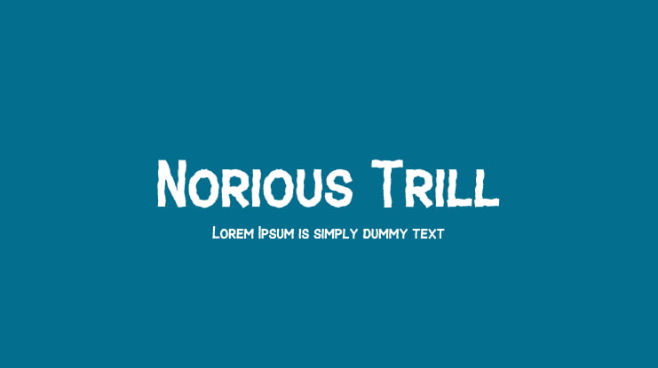 Norious Trill Font