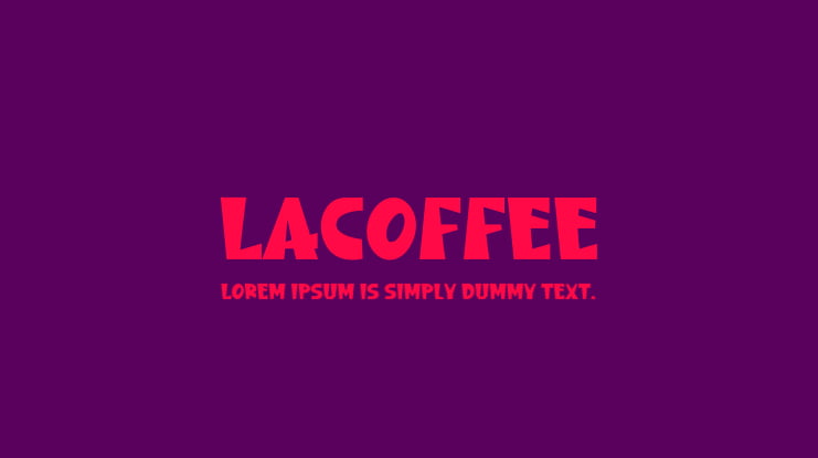 Lacoffee Font