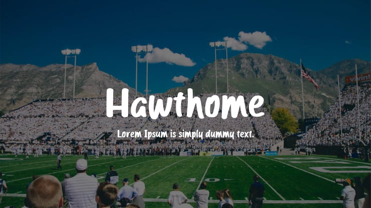 Hawthome Font