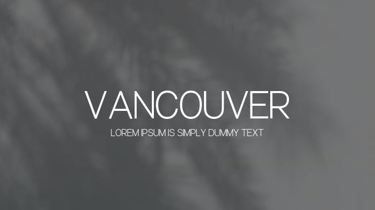 Vancouver Font Family