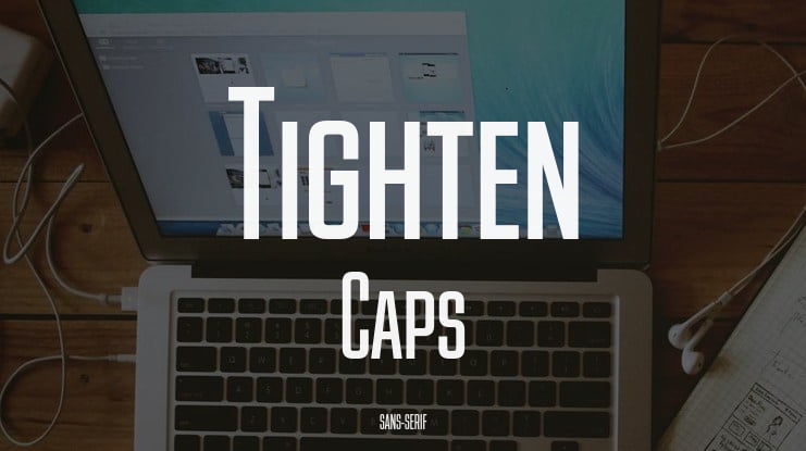 Tighten Caps Font Family