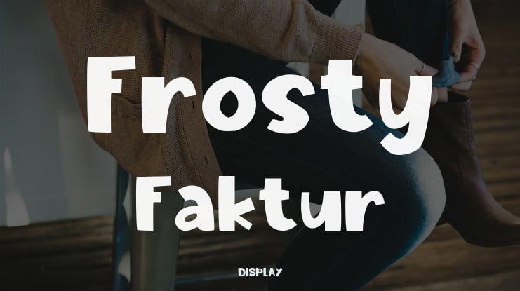 Frosty Faktur Font Family