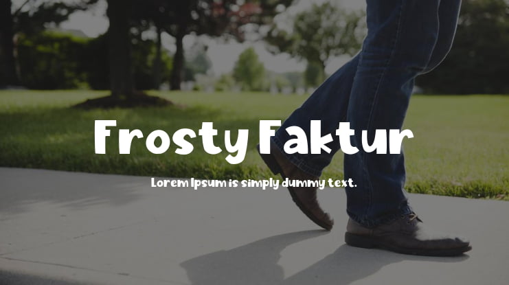 Frosty Faktur Font Family