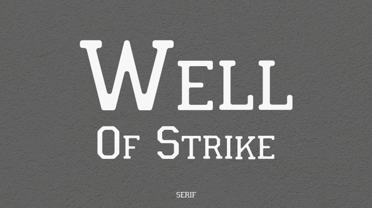 Well Of Strike Font