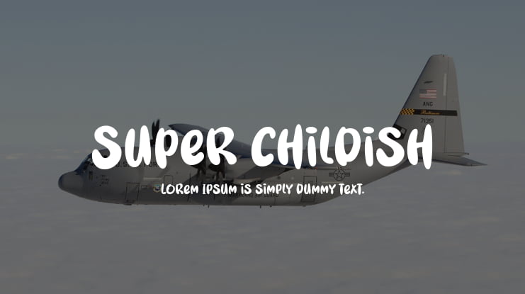 Super Childish Font