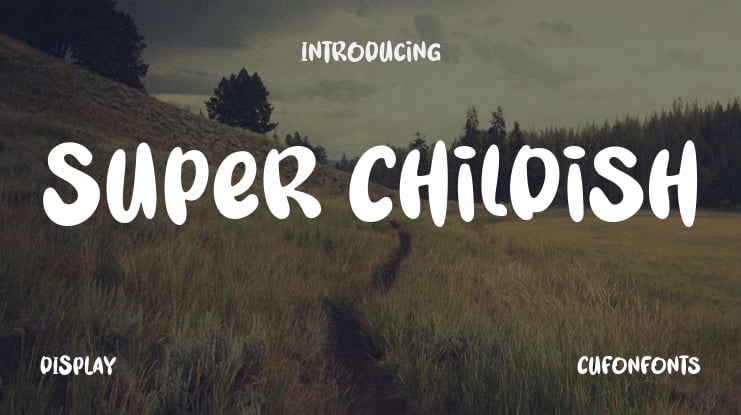 Super Childish Font